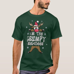 I’m The Grumpy Reindeer Family Christmas Pajama T-Shirt