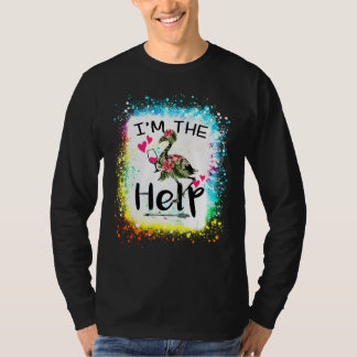 I m The Help If lost or drunk Bestie Tie Dye Flora T-Shirt