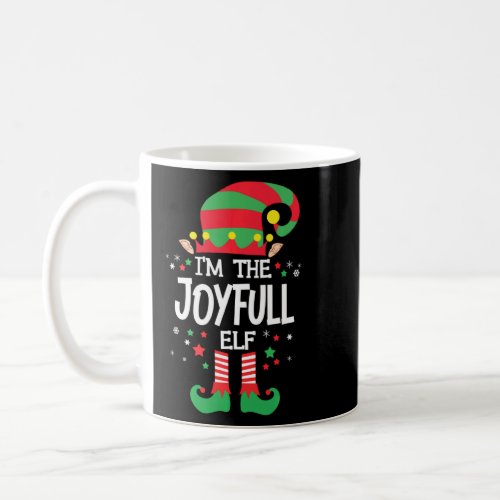 I M The Joyfull Elf Family Group Matching Christma Coffee Mug