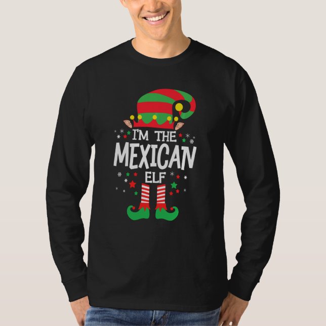 I M The Mexican Elf Family Group Matching Christma T-Shirt (Front)