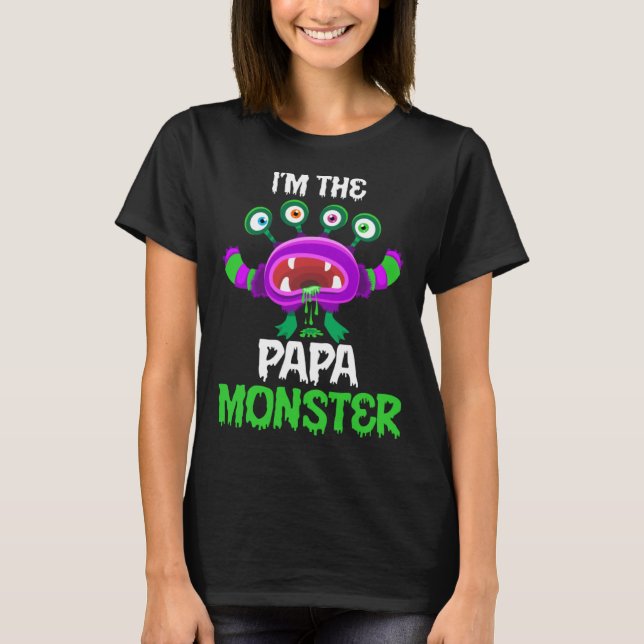 I m The Papa Monster Matching Family Halloween T-Shirt (Front)