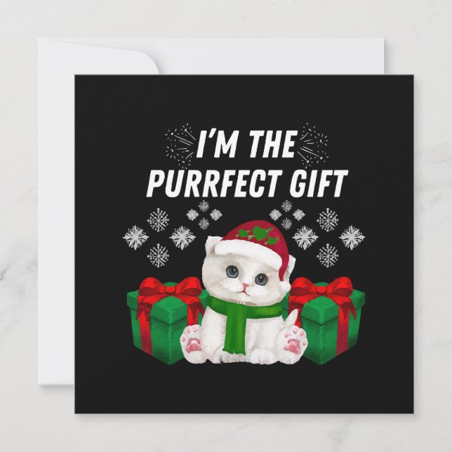 I m The Purrfect Gift (Front)