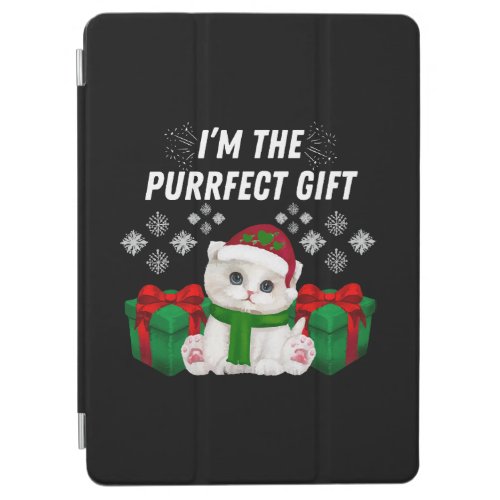 I m The Purrfect Gift iPad Air Cover