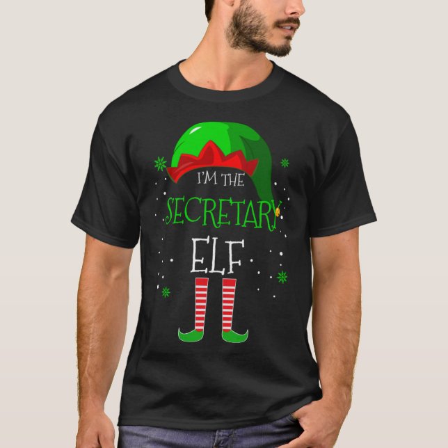 I m the Secretary Elf Family Matching Costume Chri T-Shirt (Front)