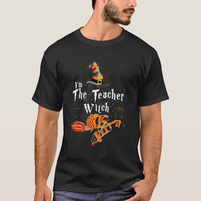 I M The Teacher Witch  Halloween Matching Group Co T-Shirt (Front)