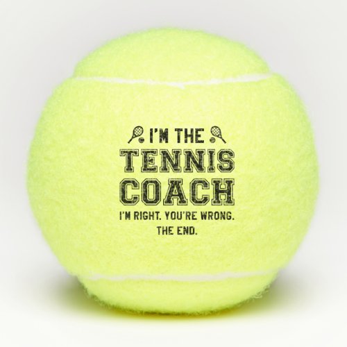 Im The Tennis Coach Tennis Balls