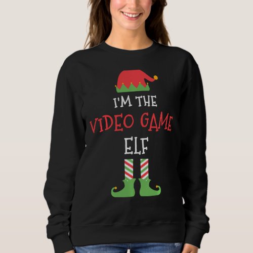 Iâm The Video Game Elf Family Matching Christmas G Sweatshirt