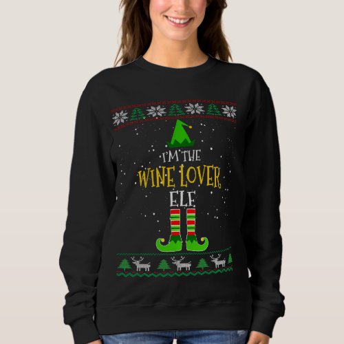 I M The Wine Lover Elf Family Matching Christmas P Sweatshirt