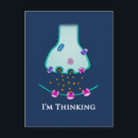 I’m Thinking Neuron Synapse Postcard<br><div class="desc">Think all you want with this cute neuroscience design of a synapse. Synapses occur in our brains and are responsible for the transfer of information between neurons,  and therefore how we think! This cool design is perfect for science lovers,  nerds,  geeks and brain lovers!</div>