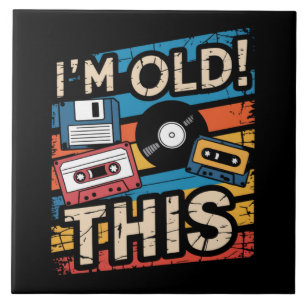 I’m This Old Colorful Retro Music Nostalgia Ceramic Tile