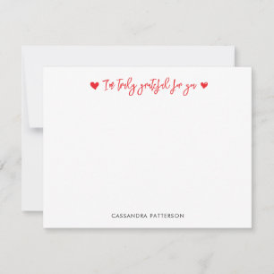 I’m Truly Grateful For You Note Card