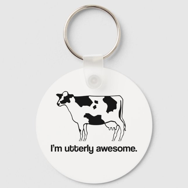 I’m Utterly Awesome Funny Cow Keychain (Front)