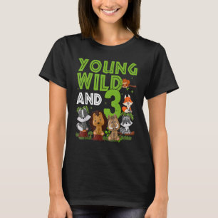 I´m Wild And Three 3 Birthday 3 Year Old Safari Ju T-Shirt