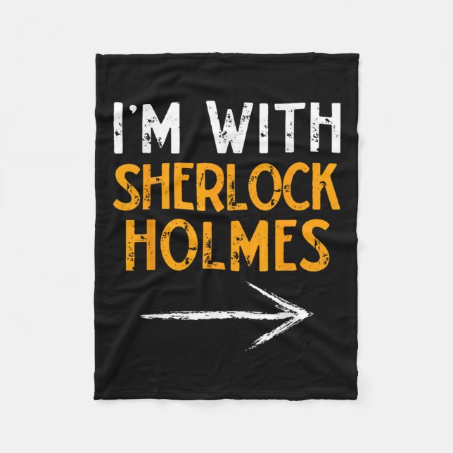 I’m With Sherlock Holmes Halloween Matching Couple Fleece Blanket (Front)