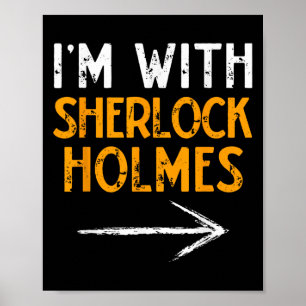 I’m With Sherlock Holmes Halloween Matching Couple Poster