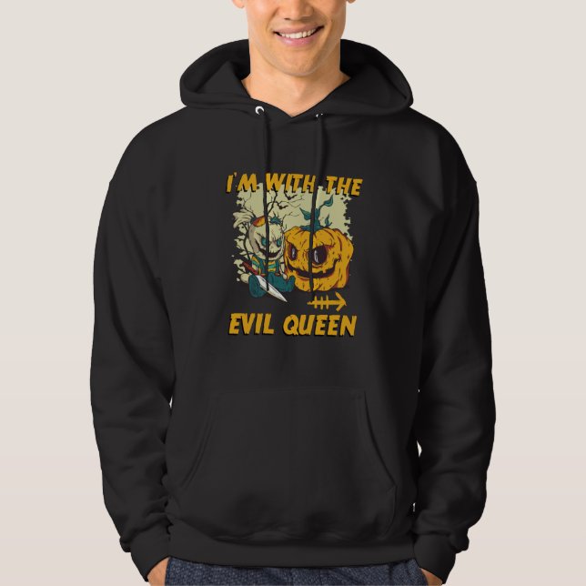 I m With The Evil Queen Halloween Marriage Costume Hoodie (Front)
