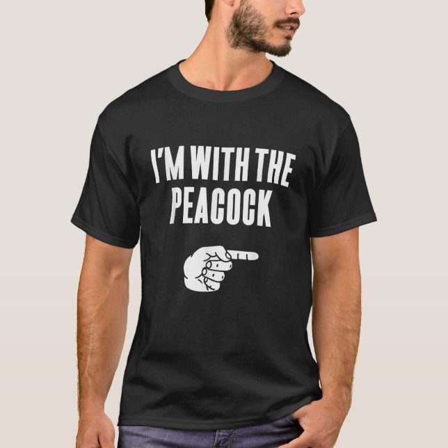 I m With The Peacock Funny Halloween Couple Costum T-Shirt (Front)