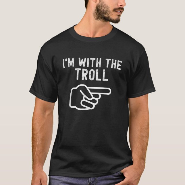 I m With the Troll Funny Couples Matching Hallowee T-Shirt (Front)