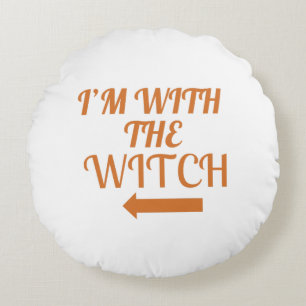 I’m With The Witch Pillow