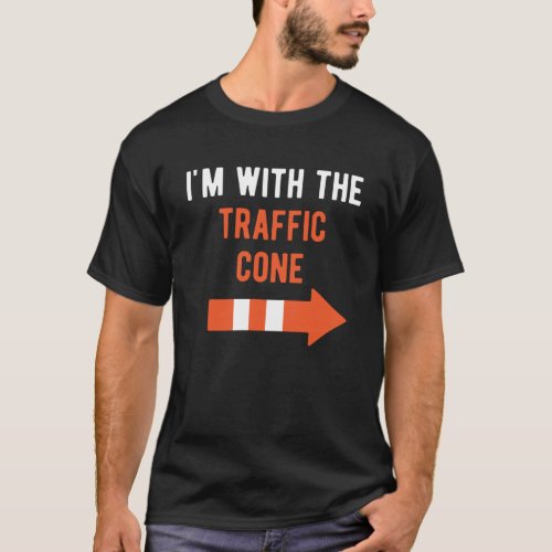 I m With Traffic Cone Couple Outfit  Matching Hall T_Shirt