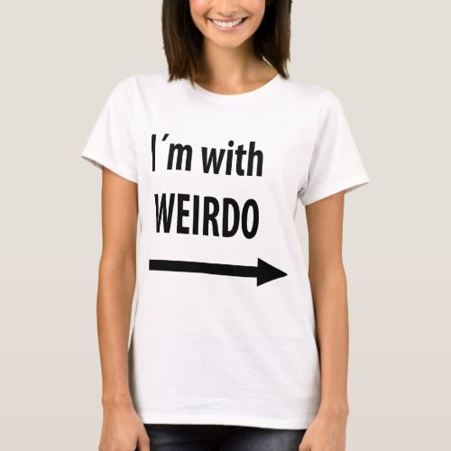 im with weirdo T_Shirt