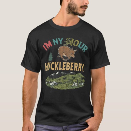 Iâm Your Huckleberry T_Shirt