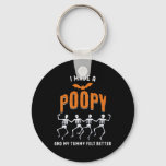 I Made A Poopy And My Tummy Felt Better Adult Humo Keychain