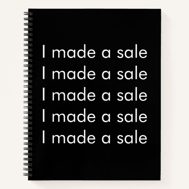 I Made A Sale Positive Affirmations Notebook (Front)