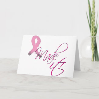 I Made It Breast Cancer Card