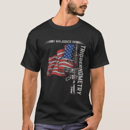I Majored In Triggernometry Gun American Flag _Pri T_Shirt