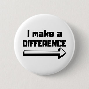 I Make A Difference Button