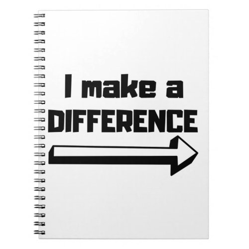 I Make A Difference Notebook