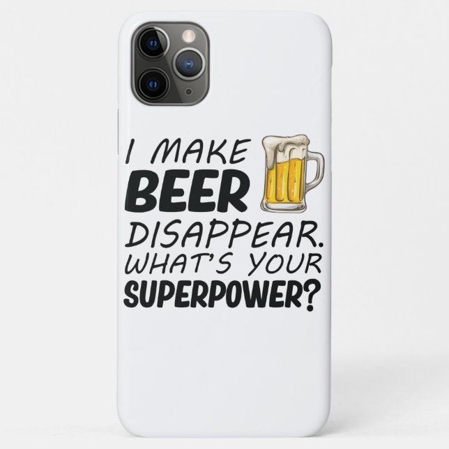 I Make Beer Disappear Case-Mate iPhone Case (Back)