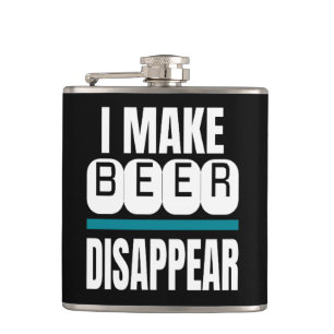I Make Beer Disappear Flask