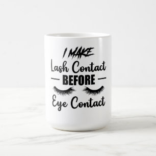 I Make Lash Contact Lash Tech Lash Artis Color Morph Mug