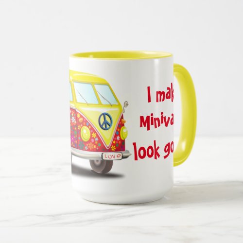 I make Minivans Look Good Mug