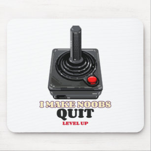 I Make Noobs Rage Quit Mouse Pad