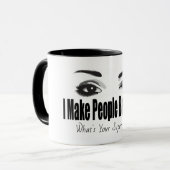 I Make People Beautiful What's Your Superpower Mug (Front Left)