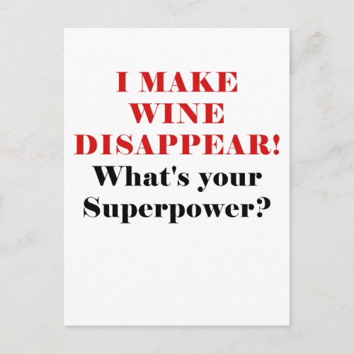I Make Wine Disappear Whats Your Superpower Postcard