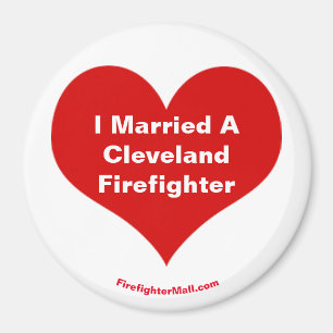 I Married A Cleveland Firefighter magnet