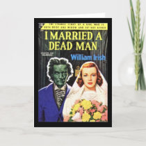 I Married A Dead Man | Pulp Greeting Card 5 x 7