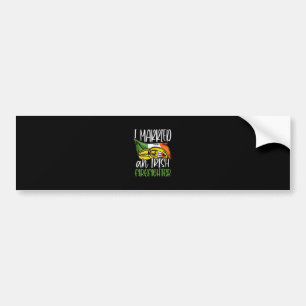 I Married an Irish Firefighter Wedding Gifts Wife Bumper Sticker