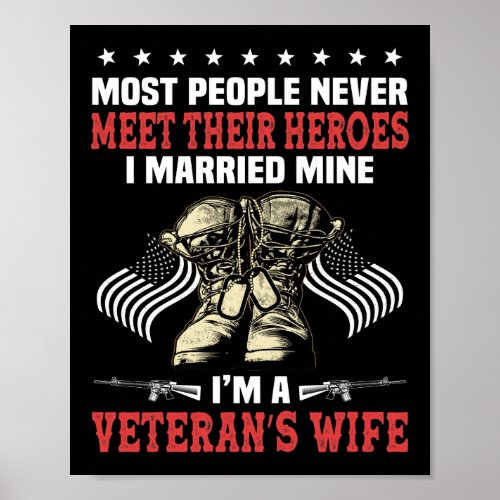 I Married Mine Im A Veterans Wife Poster
