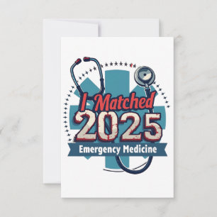 I Matched 2025 Emergency Medicine Invitation