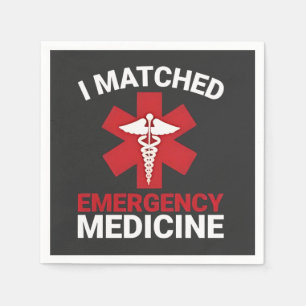 I Matched Emergency Medicine Graduation Napkins