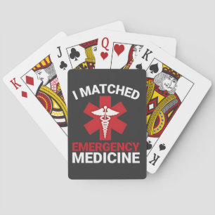 I Matched Emergency Medicine Graduation  Poker Cards