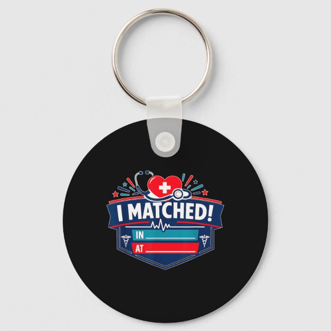 I Matched Keychain (Front)