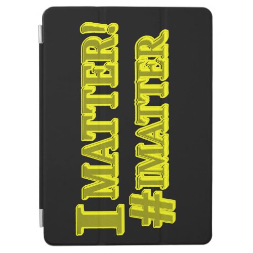  I MATTER Cute Expression Design Buy Now iPad Air Cover