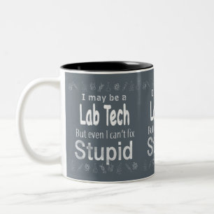I may be a Lab Tech Two-Tone Coffee Mug