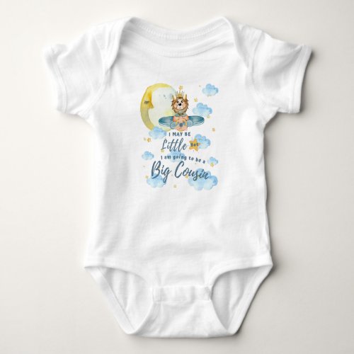 I May be Little but I am going to be a Big Cousin Baby Bodysuit